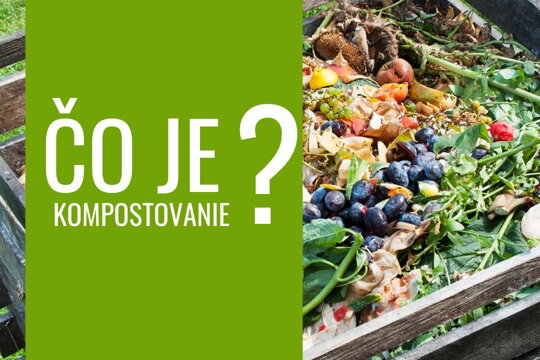 Čo je kompostovanie?